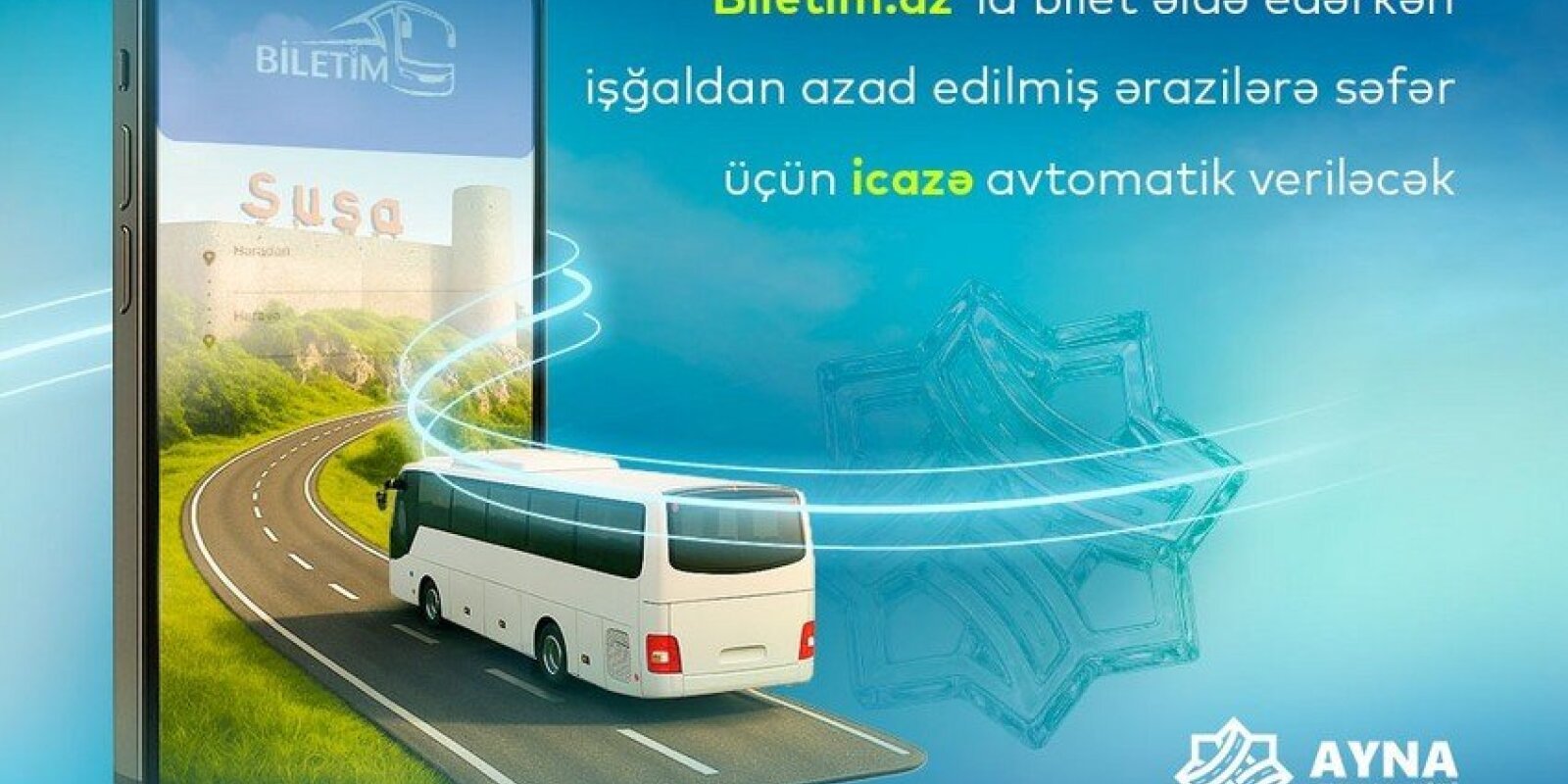 Azərbaycanda onlayn avtobus bileti alanlara işğaldan azad edilmiş ərazilərə səfər üçün icazə avtomatik verilir